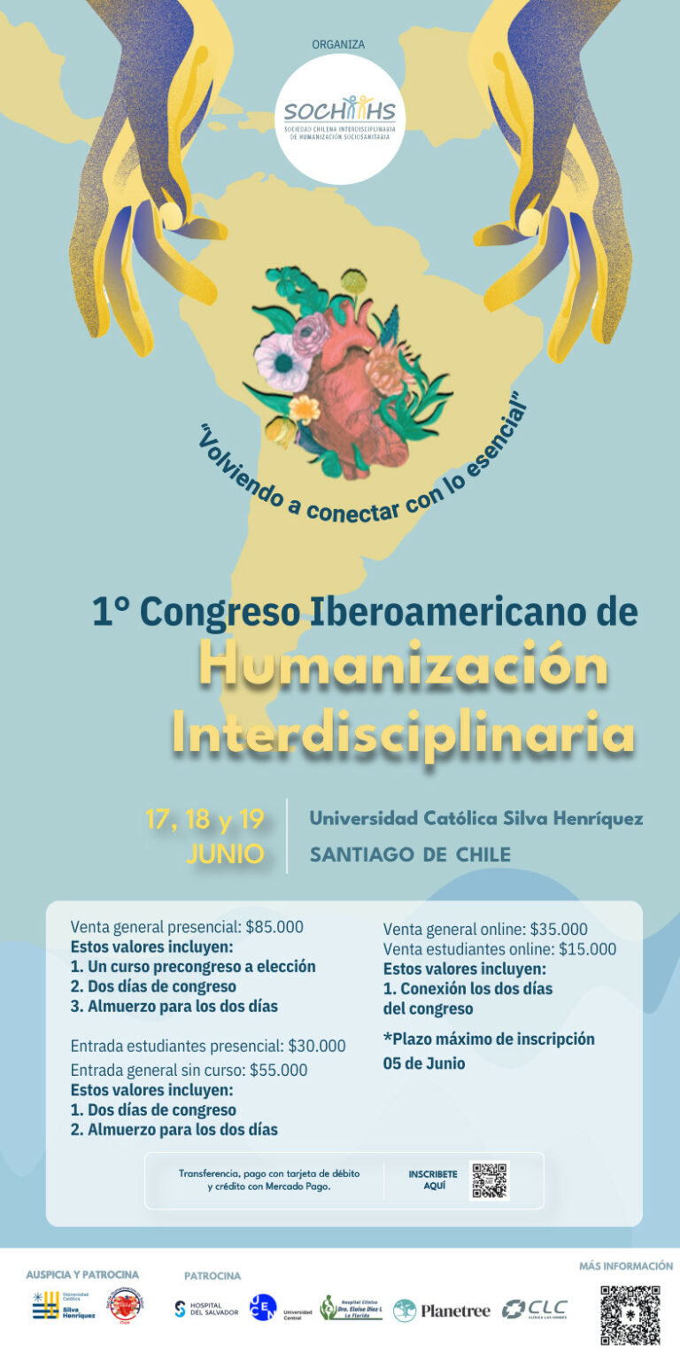 Primer Congreso Iberoamericano de Humanización Interdisciplinaria de SOCHIIHS